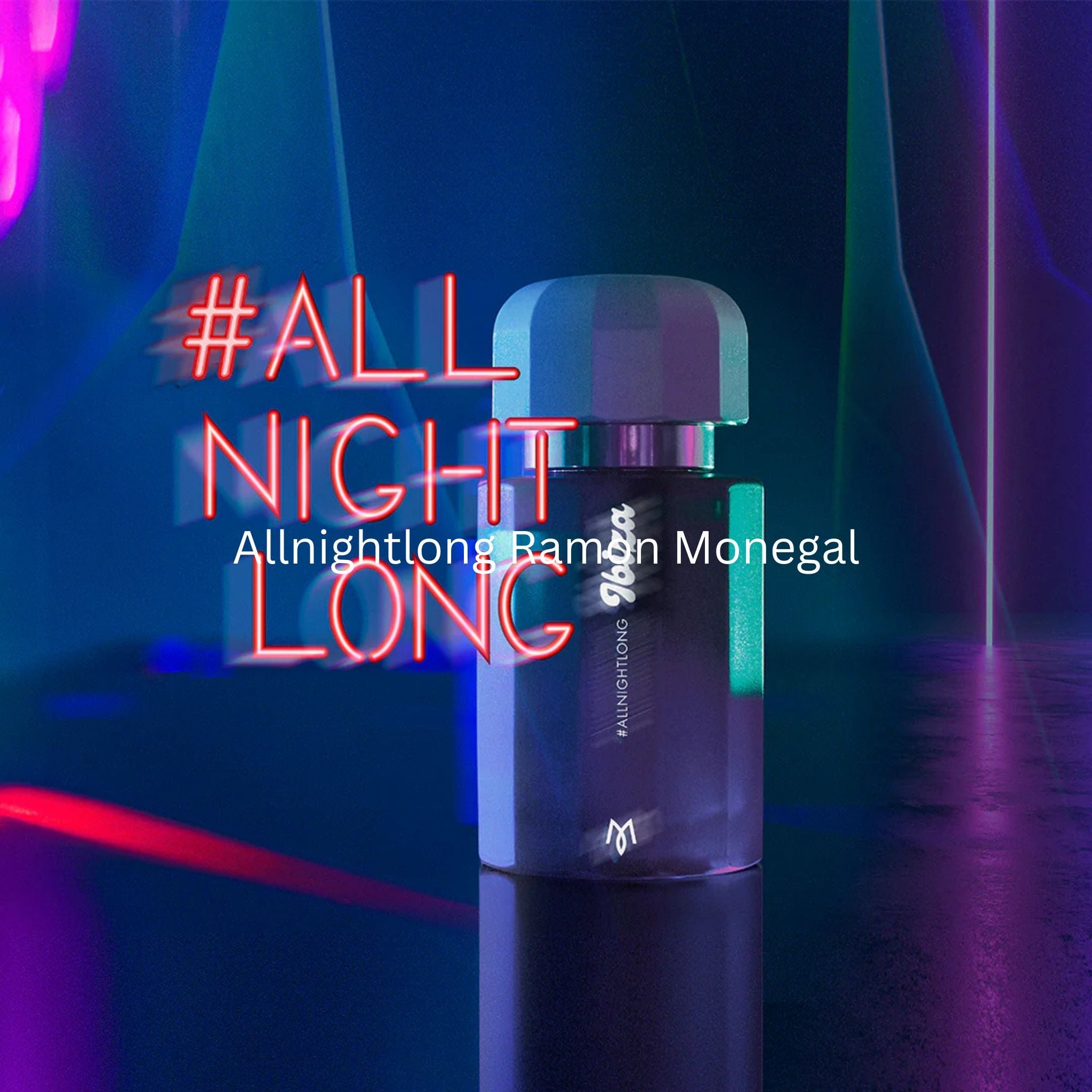 RAMON MONEGAL - ALLNIGHTLONG 香水 allnightlong · Parfum Exquis US